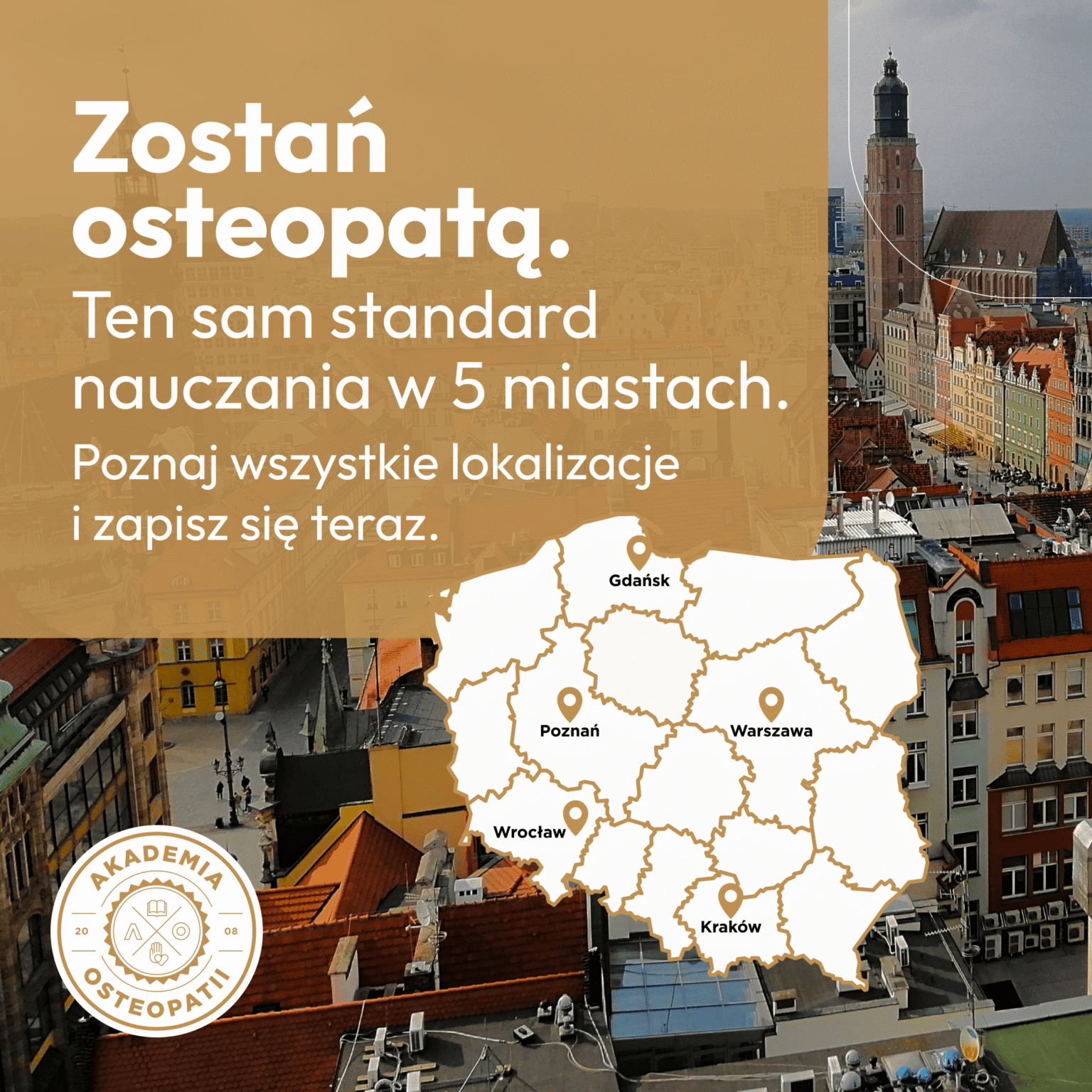 mapa przedstawia miasta w polsce gdzie prowadzone są kursy Osteopatyczne przez Akademię Osteopatii : Warszawa, Poznań, Wrocław, Kraków, Gdańsk
